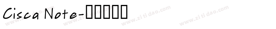 Cisca Note字体转换